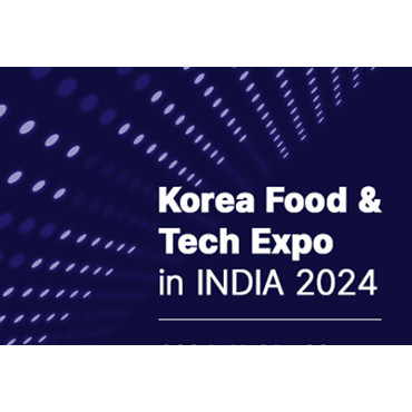 2024 대한민국 식품 & 식품기기산업전(인도)